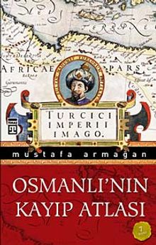 Osmanlı'nın Kayıp Atlası