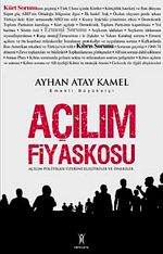 Açılım Fiyaskosu & Açılım Politikası Üzerine Eleştiriler ve Öneriler