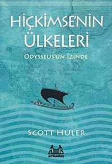 Hiçkimse'nin Ülkeleri & Odysseus'un İzinde