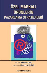 Özel Markalı Ürünlerin Pazarlama Stratejileri