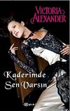 Kaderimde Sen Varsın