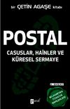 Postal & Casuslar, Hainler ve K&uuml;resel Sermaye