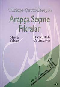 Türkçe Çevirileriyle Arapça Seçme Fıkralar