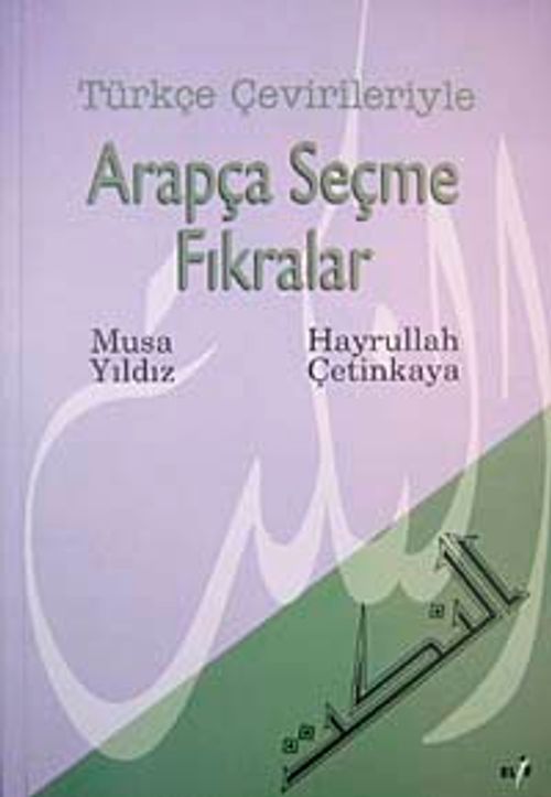 Türkçe Çevirileriyle Arapça Seçme Fıkralar