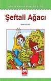 Şeftali Ağacı / İlk &Ouml;yk&uuml;lerim Serisi