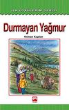 Durmayan Yağmur / İlk &Ouml;yk&uuml;lerim Serisi