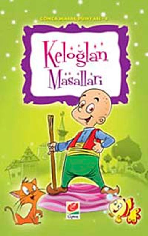 Keloğlan Masalları / Gonca Masal Dünyası- 5