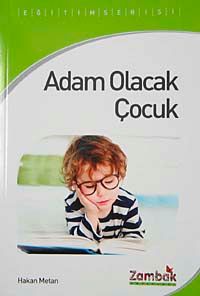 Adam Olacak Çocuk