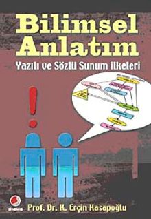 Bilimsel Anlatım & Yazılı ve Sözlü Sunum İlkeleri