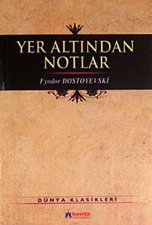 Yer Altından Notlar