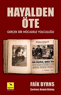 Hayalden Öte & Gerçek Bir Mücadele Yolculuğu
