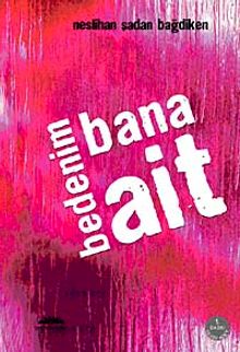 Bedenim Bana Ait