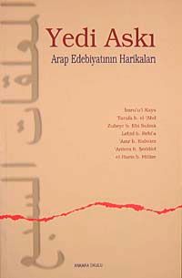 Yedi Askı & Arap Edebiyatının Harikaları