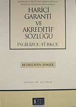 Harici Garanti ve Akreditif Sözlüğü (İngilizce-Türkçe)