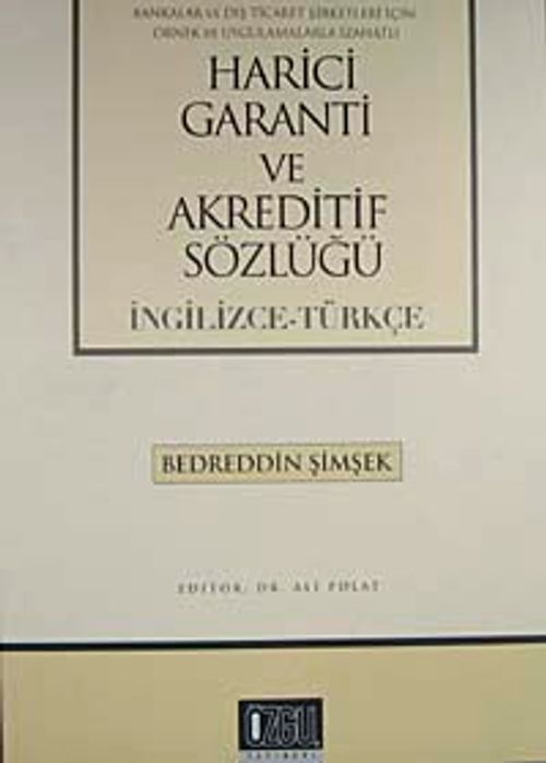 Harici Garanti ve Akreditif Sözlüğü (İngilizce-Türkçe)