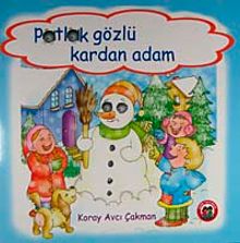 Patlak Gözlü Kardan Adam