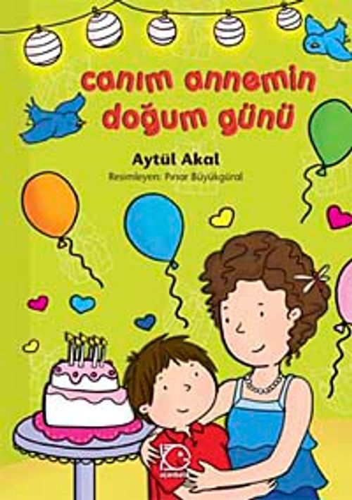 Canım Annemin Doğum Günü