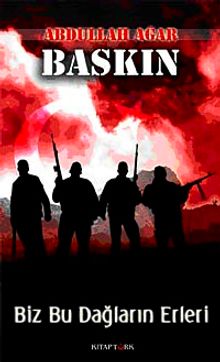Baskın & Biz Bu Dağların Erleri