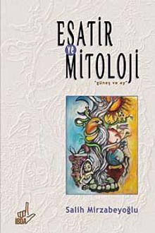 Esatir ve Mitoloji & Güneş ve Ay