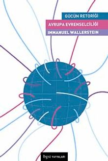 Avrupa Evrenselciliği & Gücün Retoriği