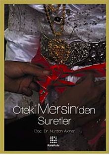 Öteki Mersin'den Suretler