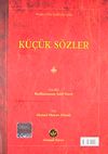 K&uuml;&ccedil;&uuml;k S&ouml;zler (Latin Harfli K&uuml;&ccedil;&uuml;k Eserler)
