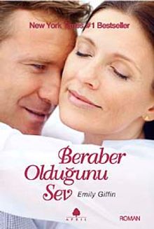 Beraber Olduğunu Sev