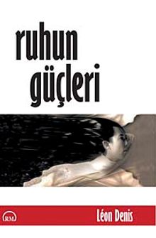 Ruhun Güçleri