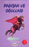 Padişah ve Oğulları