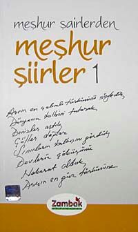 Meşhur Şairlerden Meşhur Şiirler-1