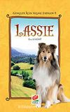 Lassie / Gençler İçin Seçme Eserler-5
