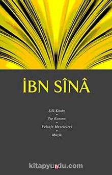 İbn Sina & Şifa Kitabı / Tıp Kanunu, Felsefe Meseleleri, Müzik / Fikir Mimarları Dizisi