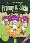Fran Zamanı Unuttu / Franny K. Stein &Ccedil;ılgın Mucit