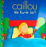 Caillou Ne Komik Ses?