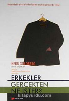 Erkekler Gerçekten Ne İster? 8-B-14 - Herb Goldberg