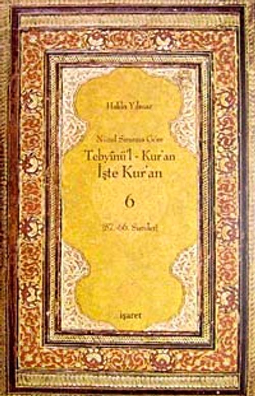 Nüzul Sırasına Göre Tebyinü'l Kur'an -6