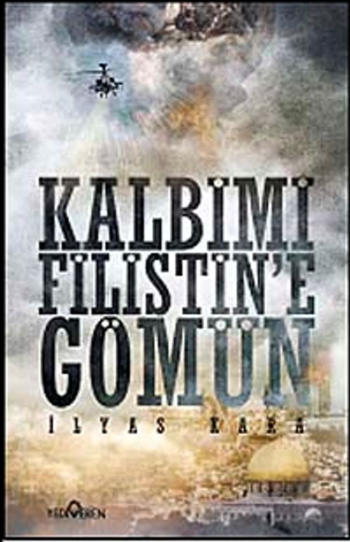 Kalbimi Filistine Gömün