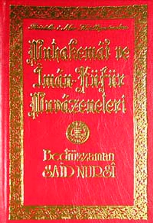 Muhakemat ve İman-Küfür Muvazeneleri Lügatçeli (Küçük Boy)