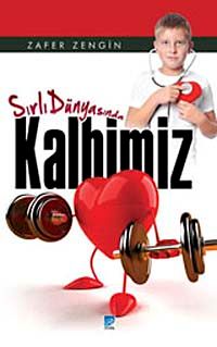 Sırlı Dünyasında Kalbimiz