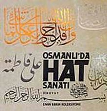 Emin Barın Koleksiyonu Osmanlı'da Hat Sanatı