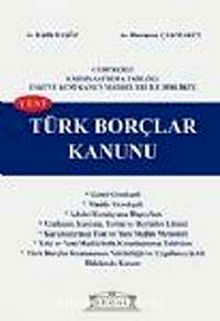 Yeni Türk Borçlar Kanunu &  Karşılaştırmalı, Tablolu (Orta Boy)