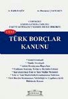 Yeni Türk Borçlar Kanunu &  Karşılaştırmalı, Tablolu (Orta Boy)