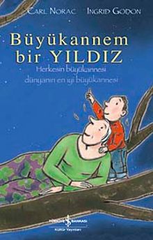 Büyükannem Bir Yıldız