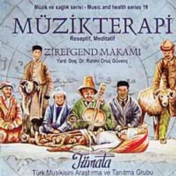 Müzikterapi Zirefgend Makamı (Cd)