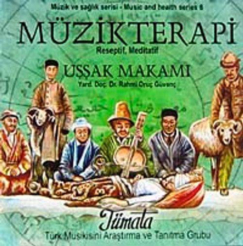 Müzikterapi Uşşak Makamı (Cd)