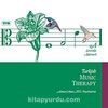 Turkish Music Therapy