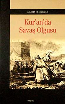 Kur'an'da Savaş Olgusu