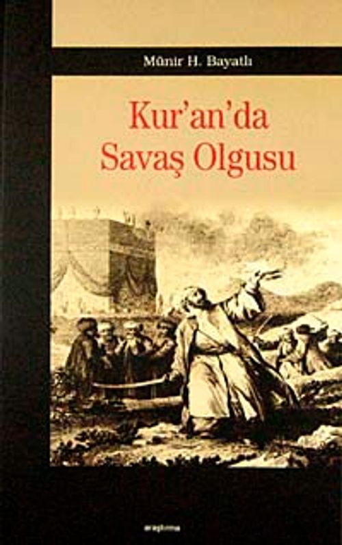 Kur'an'da Savaş Olgusu