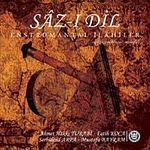 Saz-ı Dil (Enstrümantal İlahiler)