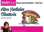 Alice Harikalar Ülkesinde / Dünya Çocuk Klasikleri - Cd